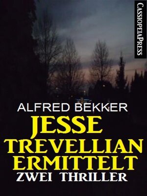 cover image of Jesse Trevellian ermittelt--Zwei Thriller
